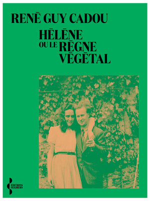 cover image of Hélène ou le règne végétal